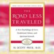 The Road Less Traveled Summary By M. Scott Peck