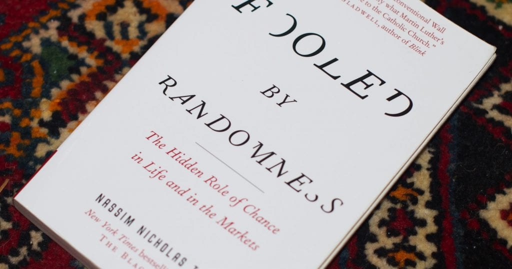 Fooled by Randomness by Nassim Nicholas Taleb