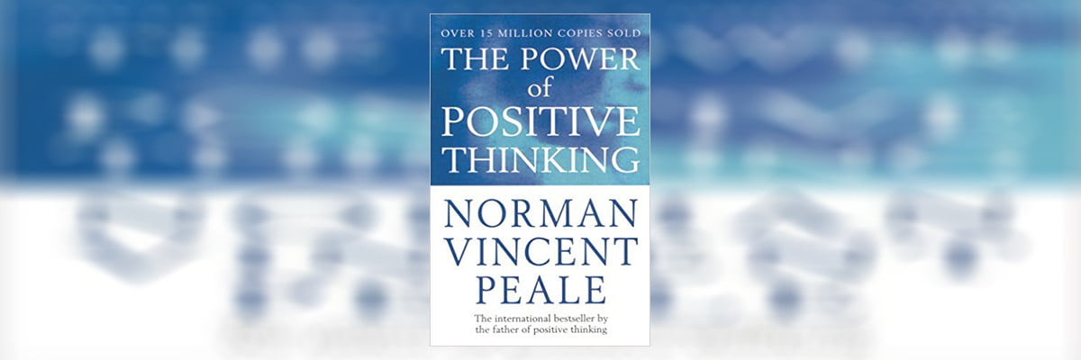 The Power of Positive Thinking Summary - Header