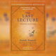 The Last Lecture Summary By Randy Pausch And Jeffrey Zaslow