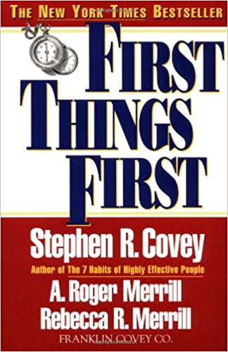First Things First Book
