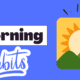 morning habits
