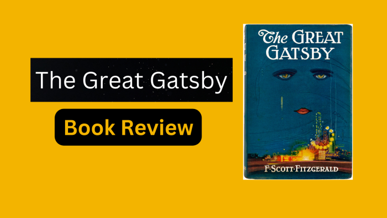 The Great Gatsby Book Review: Is it Worth Reading?