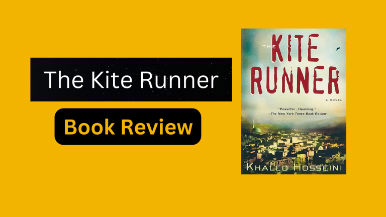 The Kite Runner Book Review: Is it Worth Reading?