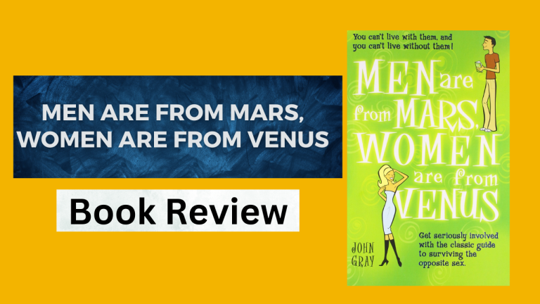 Men are from Mars, Women are from Venus Book Review: Is it Worth Reading?