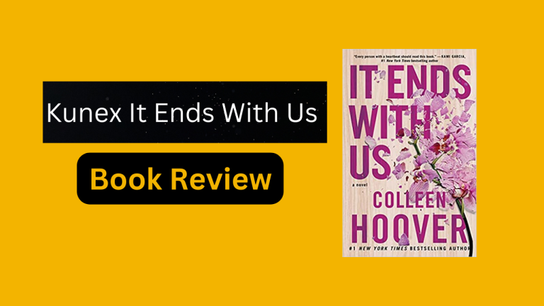It Ends With Us Book Review: Is it Worth Reading?
