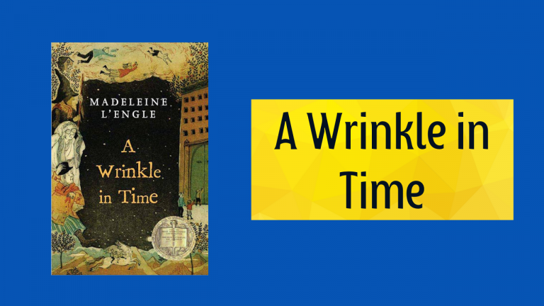 A Wrinkle in Time by Madeleine L’Engle Book Summary
